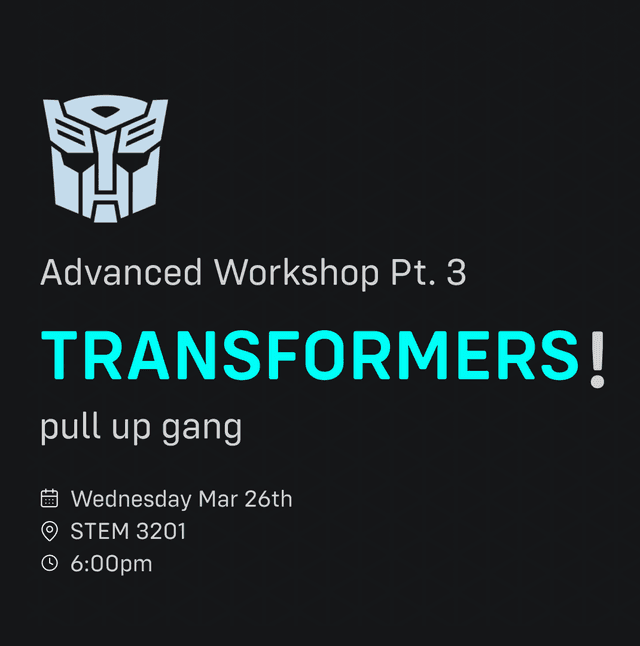 Advanced Workshop: Transformers Part 3
